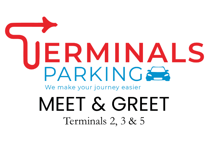Terminals Parking Meet & Greet, Terminals 2, 3 & 5